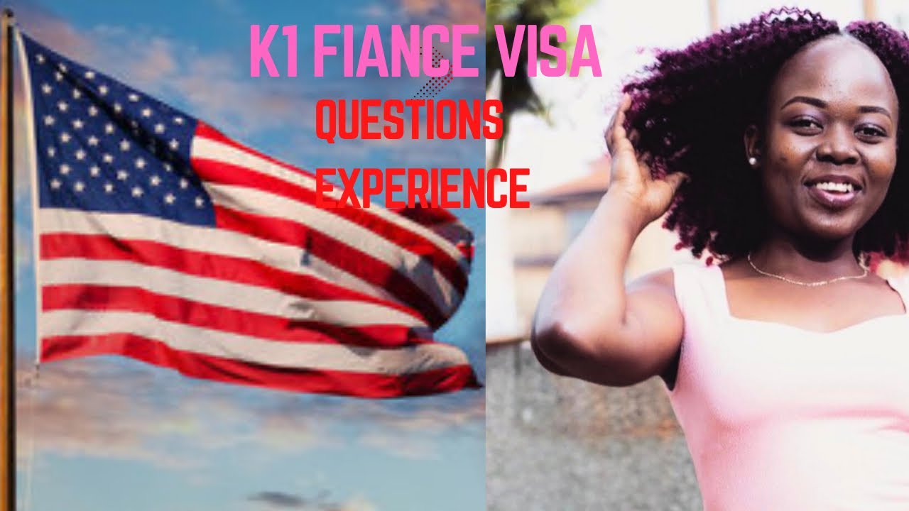 MY K1 FIANCÉ VISA INTERVIEW| QUESTIONS AND TIMELINE IN NAIROBI AS A UGANDAN