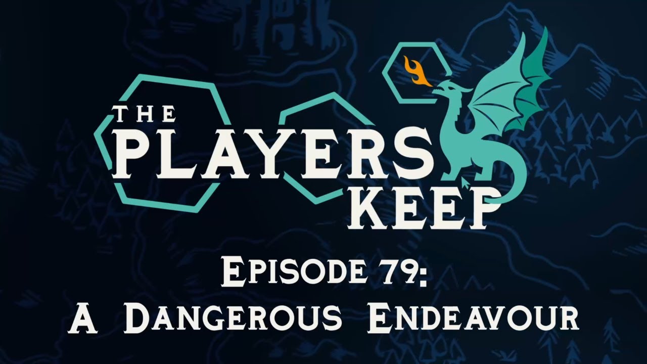 TPK Episode 79: A Dangerous Endeavour