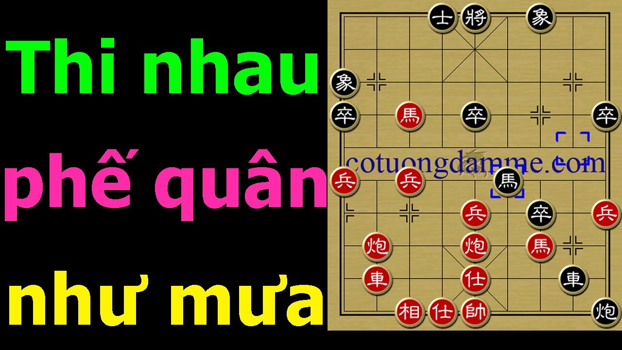 Ván Cờ Tướng PHẾ QUÂN NHƯ MƯA Xem Mà Muốn Nghẹt Thở - Cờ Tướng Siêu Kinh Điển