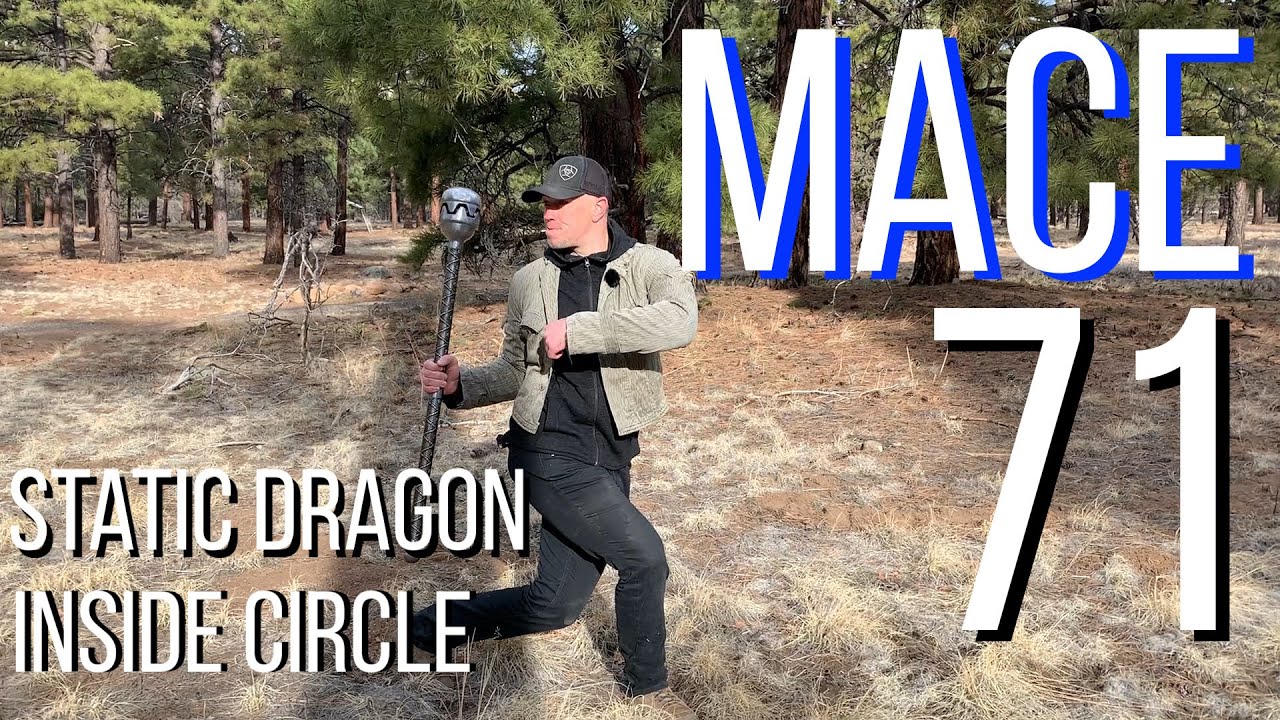 mace 71 - inside circle from a static dragon stance - building a base for martial artists