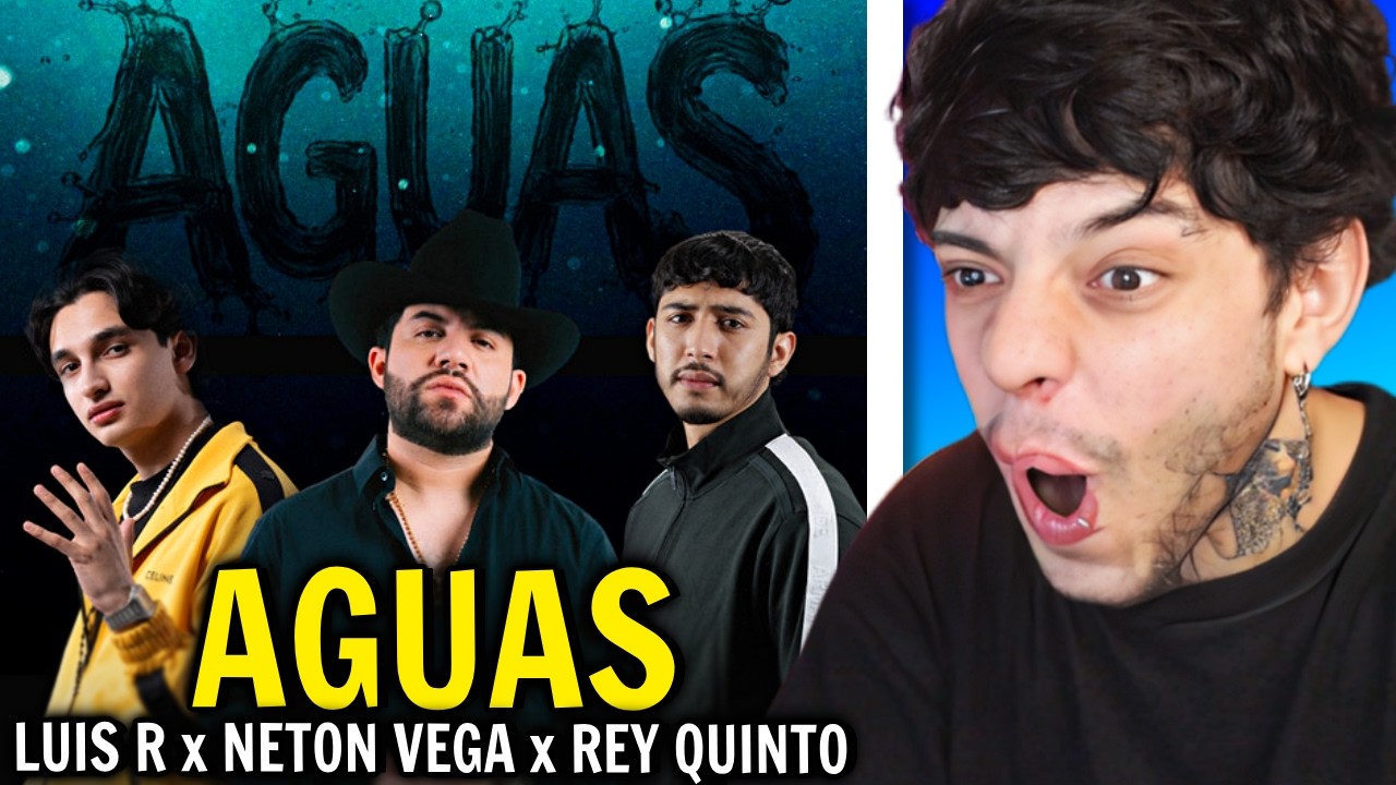 CHUNCA REACCIONA a Luis R Conriquez, Neton Vega, Rey Quinto - Aguas