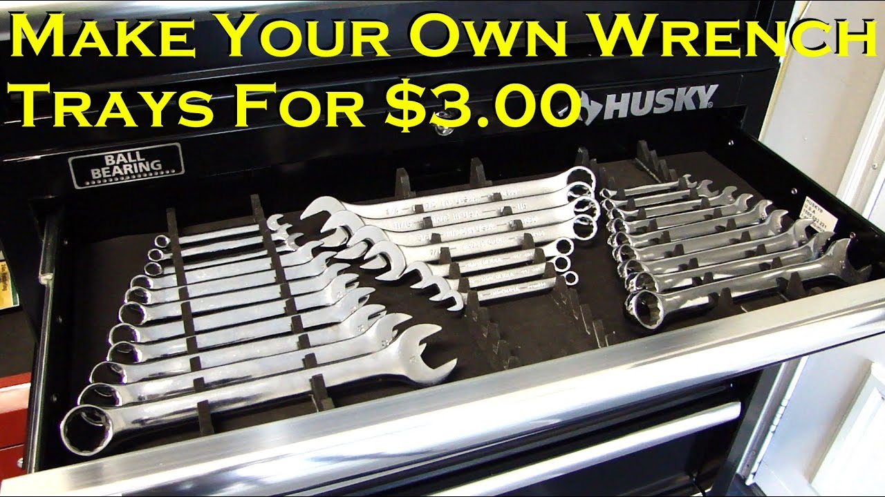 Make Your Own Wrench Trays for $3.00