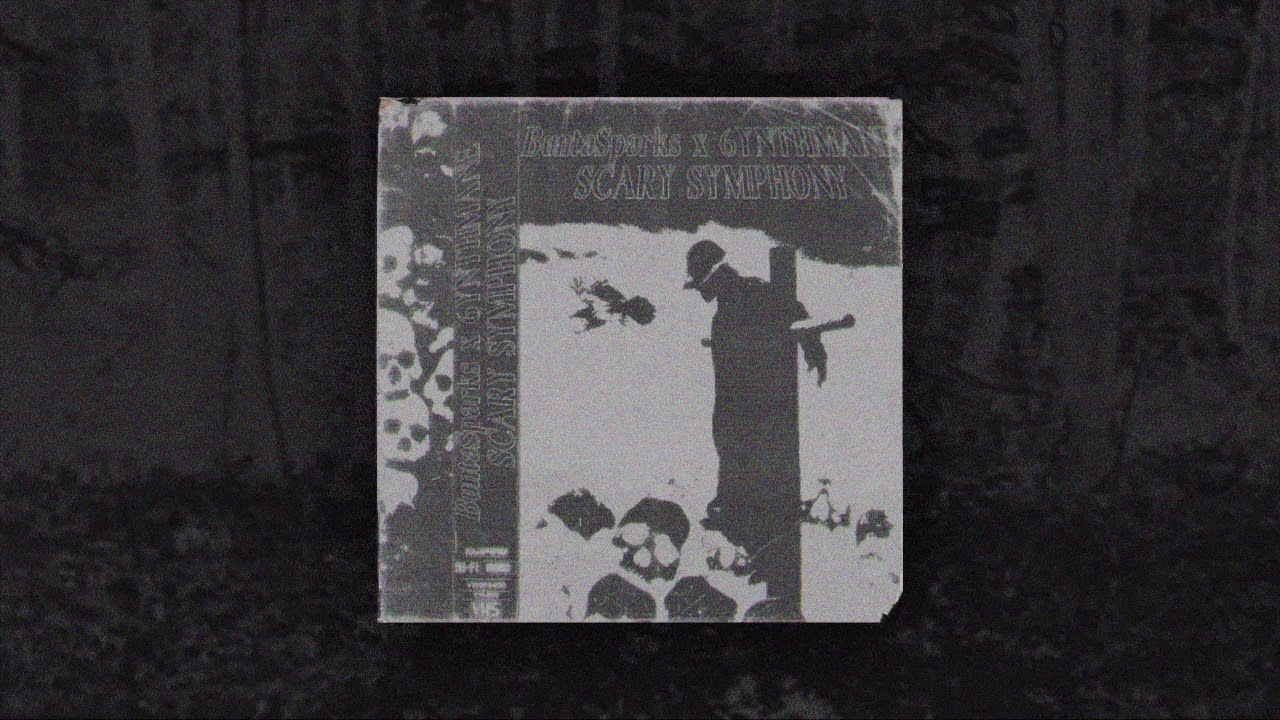 BuntaSparks - SCARY SYMPHONY W/6YNTHMANE