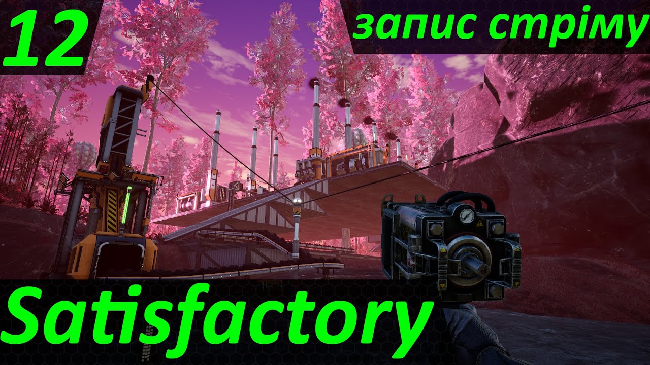 Satisfactory (UA) - Підготовка до виплавки сталі (Запис стріму)