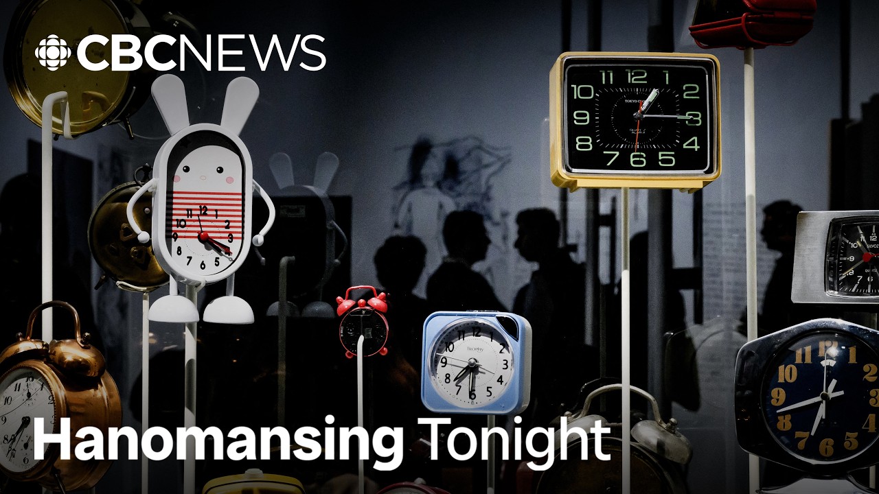 Confused about Canada's new time zones? It's about to get complicated | Hanomansing Tonight