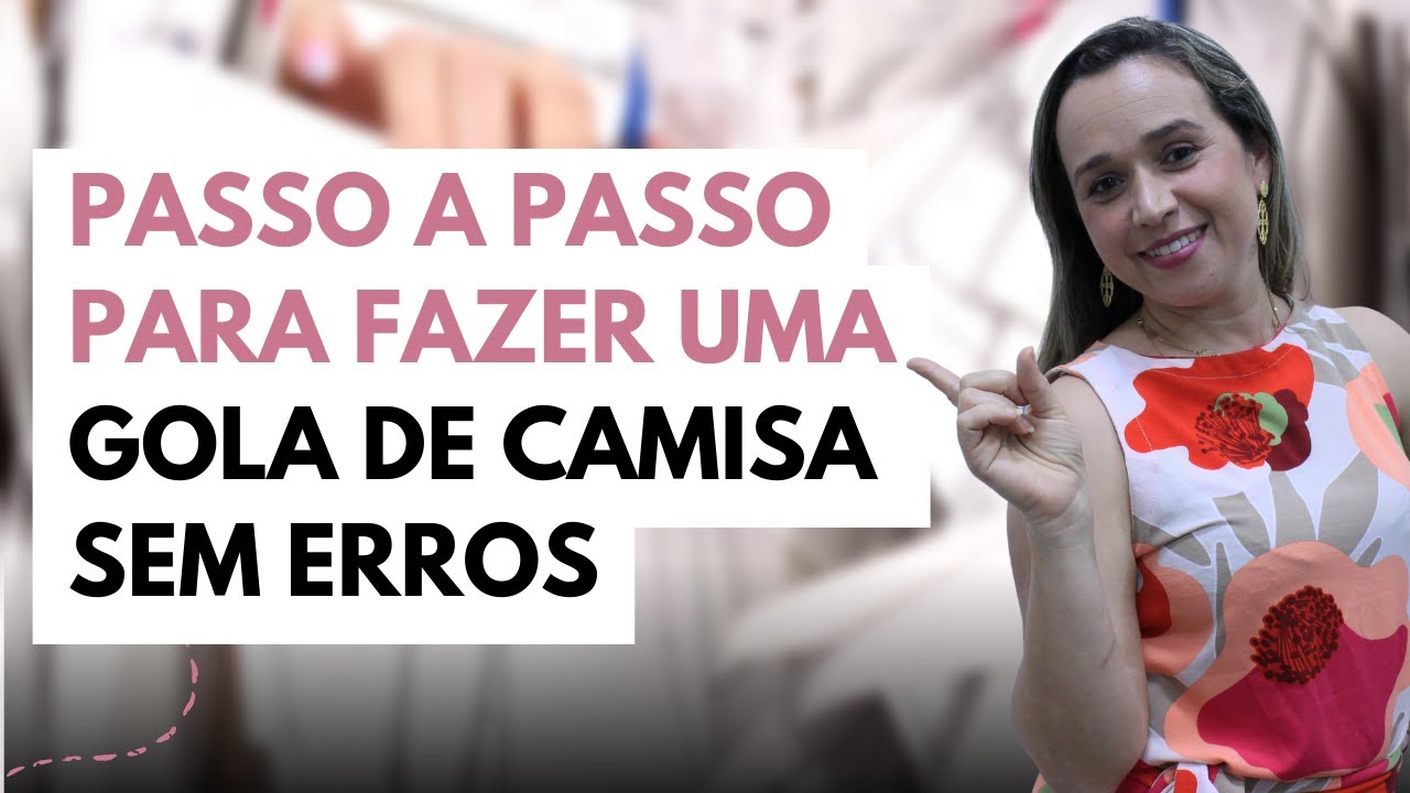 Passo a passo para fazer uma gola de camisa sem erros
