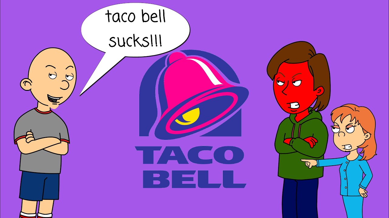 Classic Caillou Misbehaves at Taco Bell AGAIN/Grounded