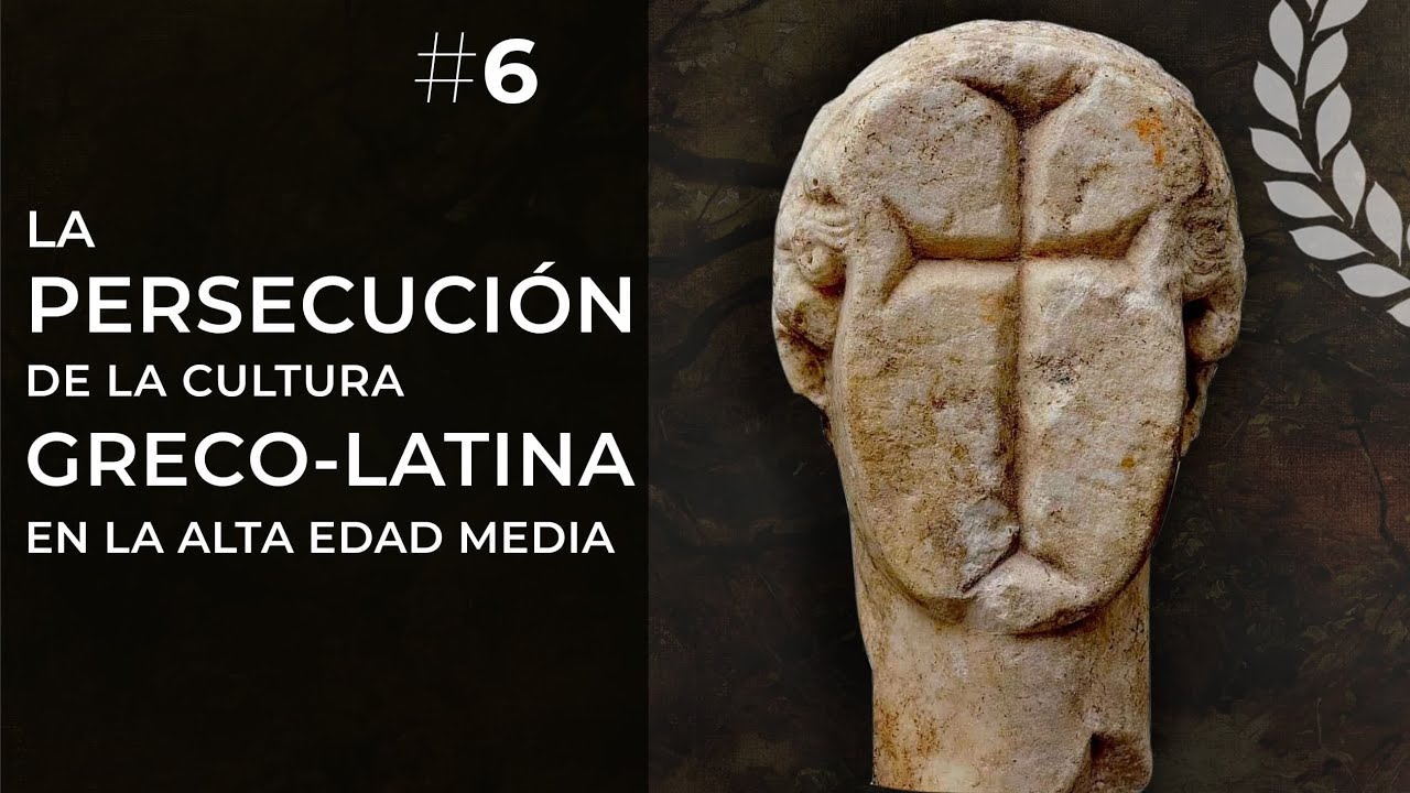 La persecución de la cultura greco-latina en la Edad Media - Dra. Ana Minecan