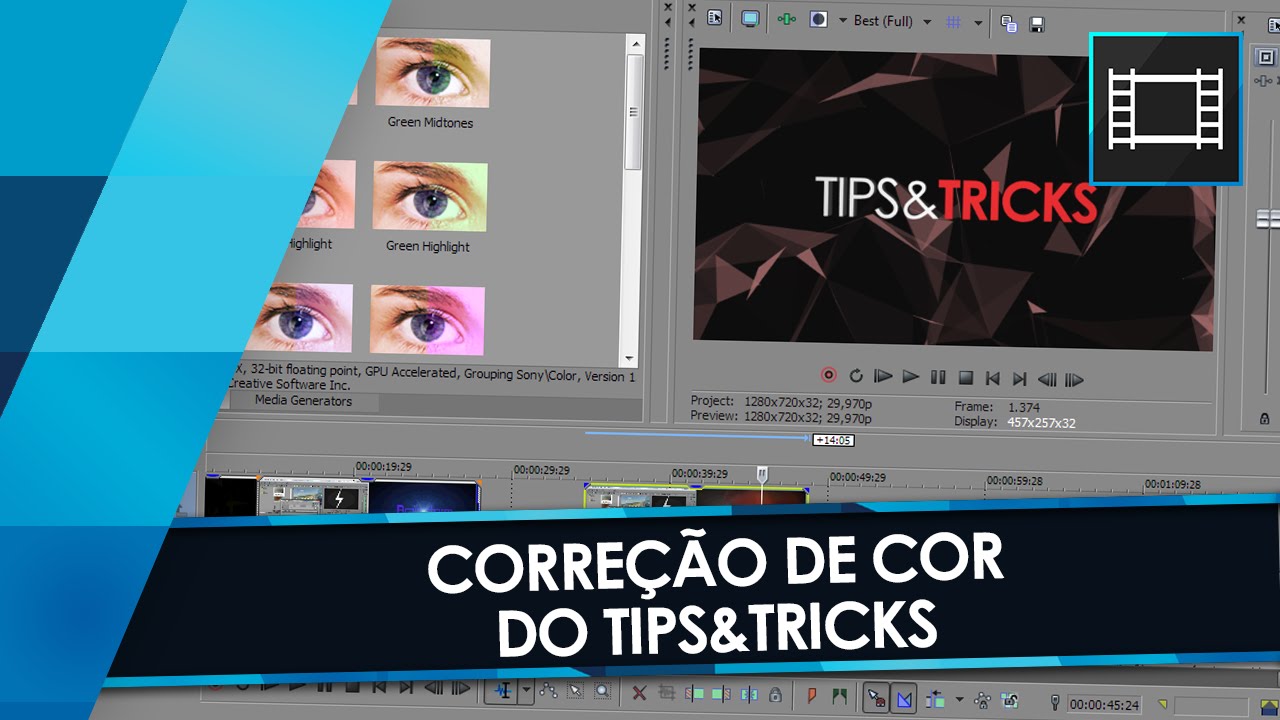 Tutorial Sony Vegas: Correção de Cor do TIPS&TRICKS