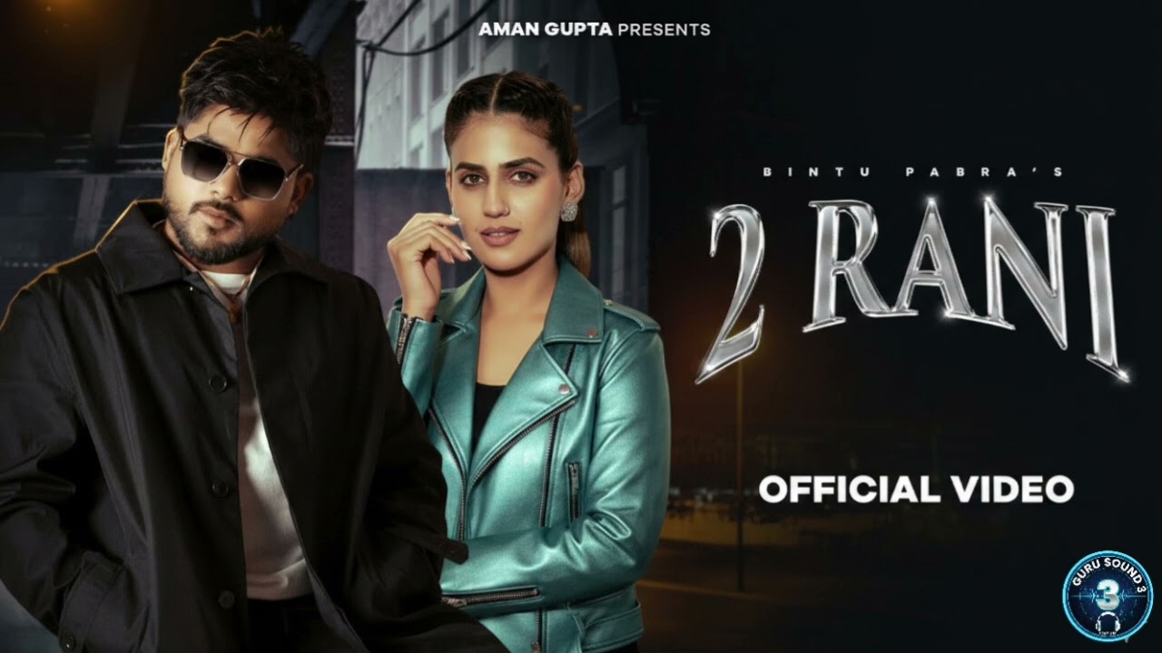 Latest Music 2026 | 2 Rani Official Video | New Haryanvi Song