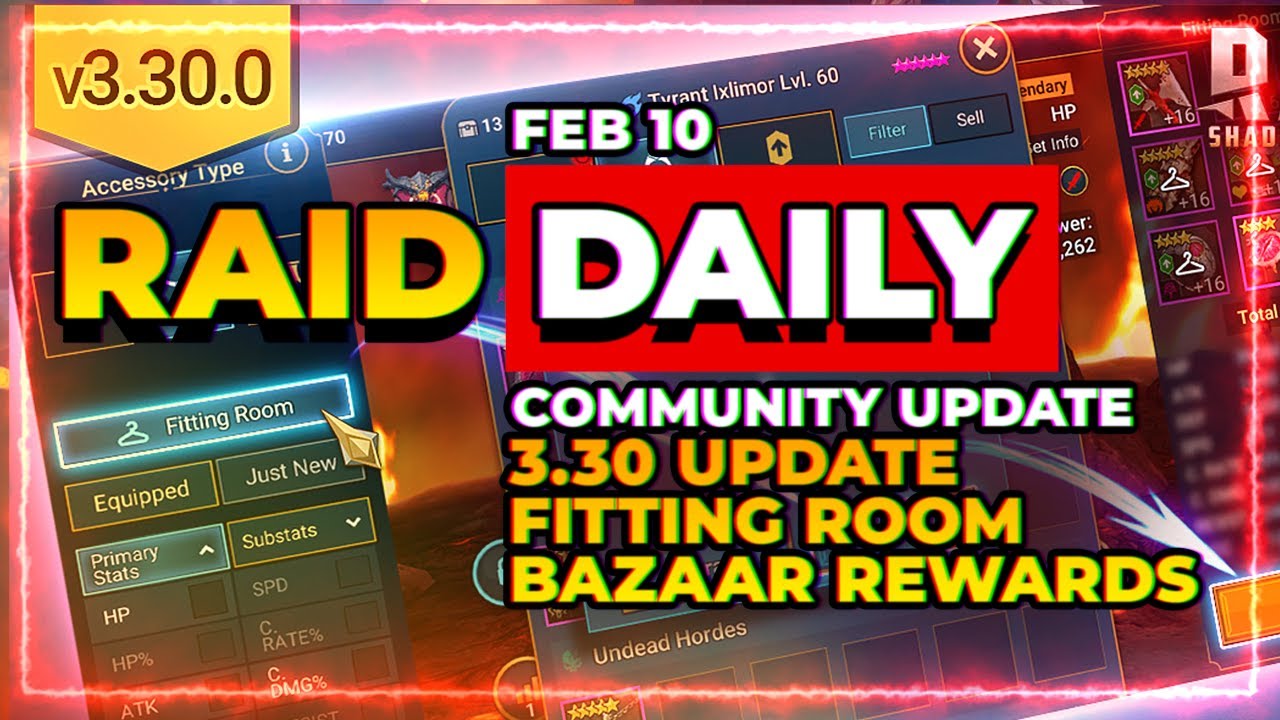 RAID Daily | 3.30 is LIVE! | Fitting Room?! | Bazaar Changes?!