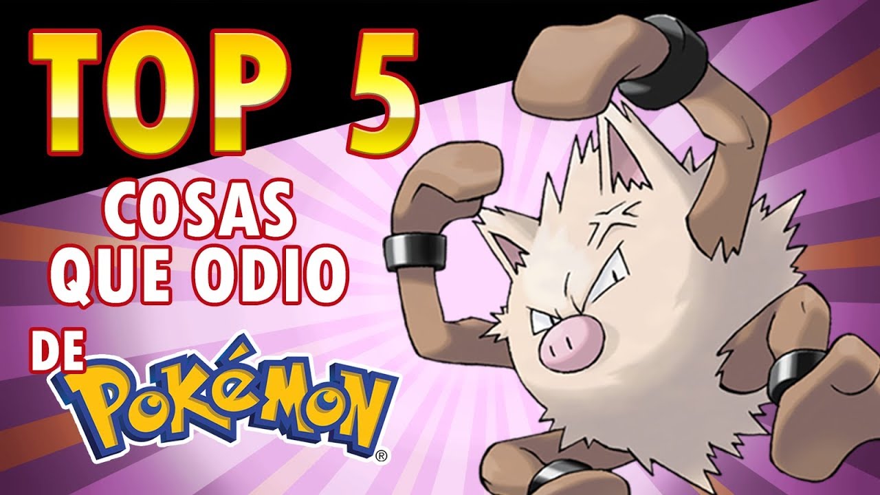 TOP 5 DETALLES QUE DETESTO DE POKÉMON