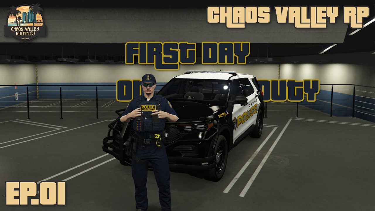 FiveM | Chaos Valley RP | First Day On Duty | EP.01