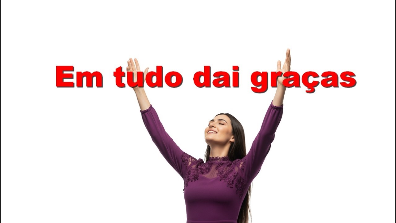 Em tudo dai graças (Canção cristã de gratidão): Iara Aimara