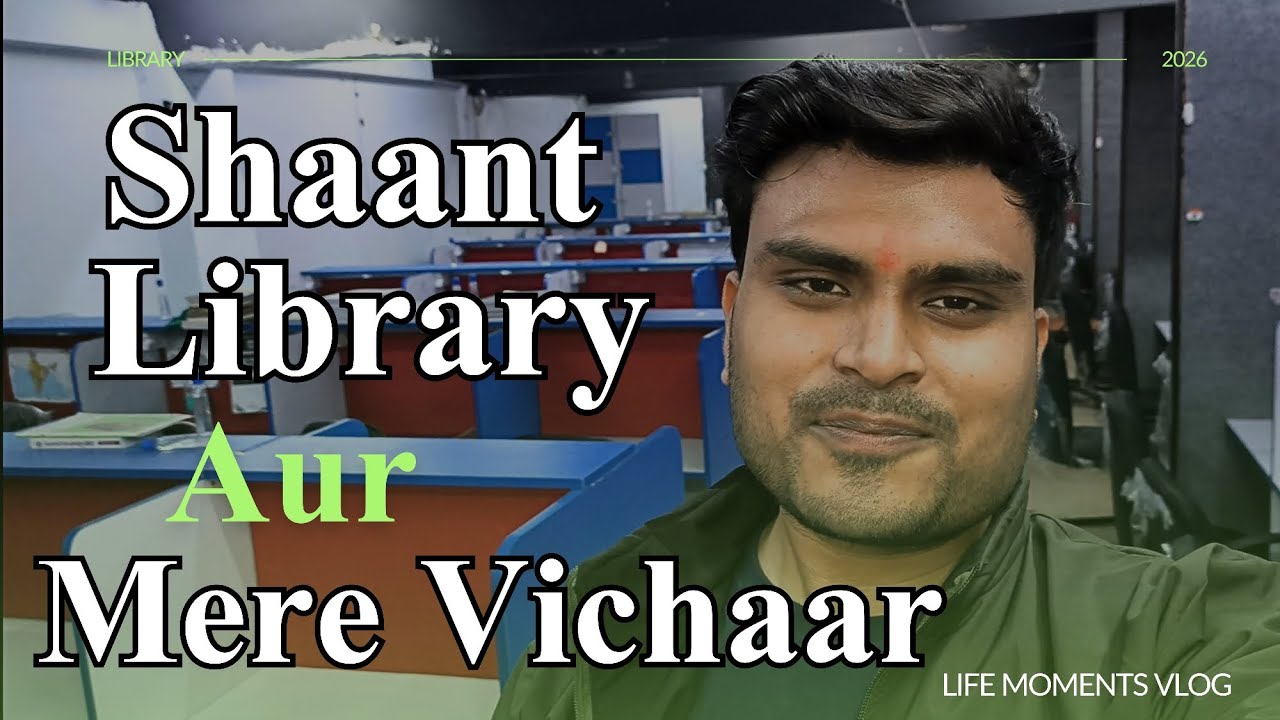 Shaant Library Aur Mere Vichaar || Daily Vlog || #dailyvlog   #mentalhealth  #trendingnow  #fyp