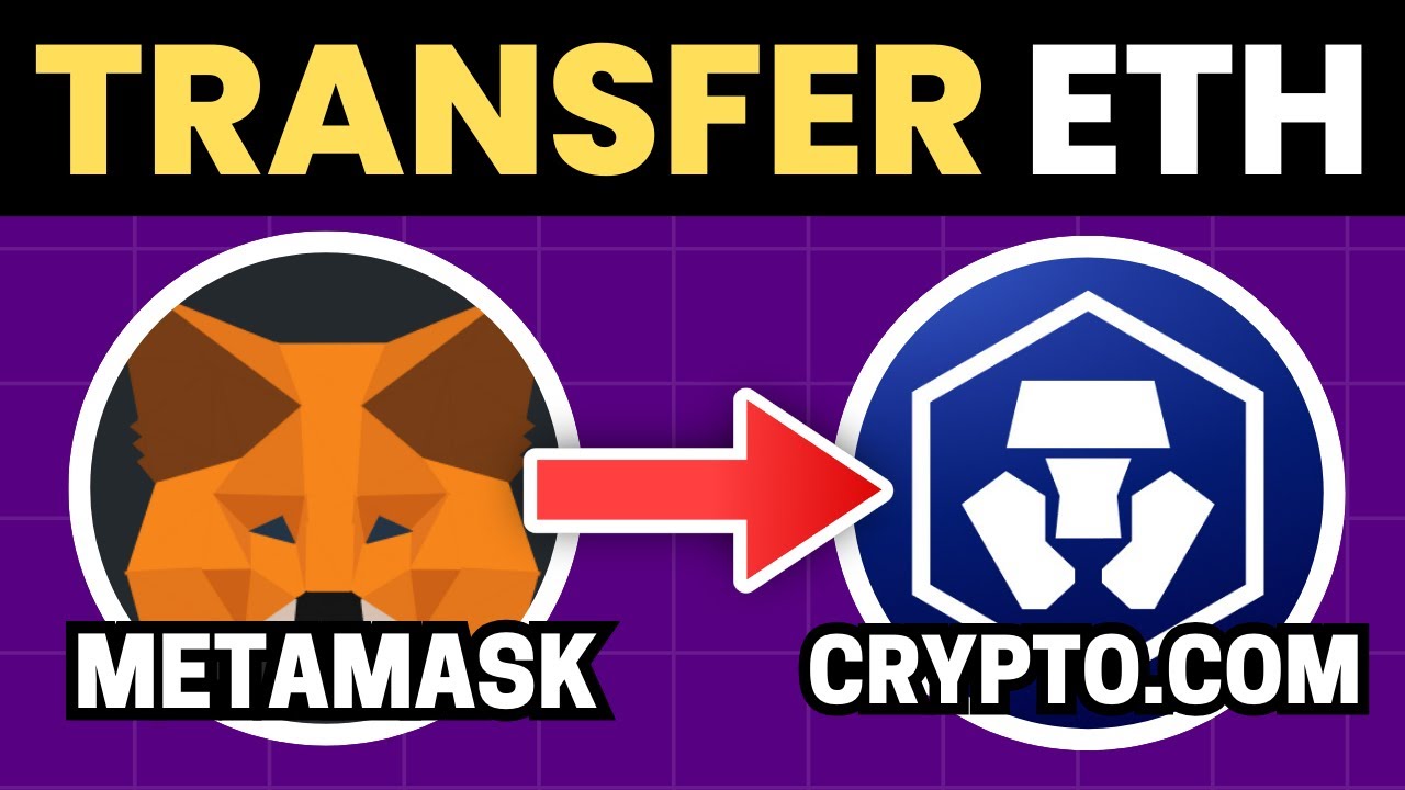 How To Transfer ETH From Metamask To Crypto.com - Step by Step