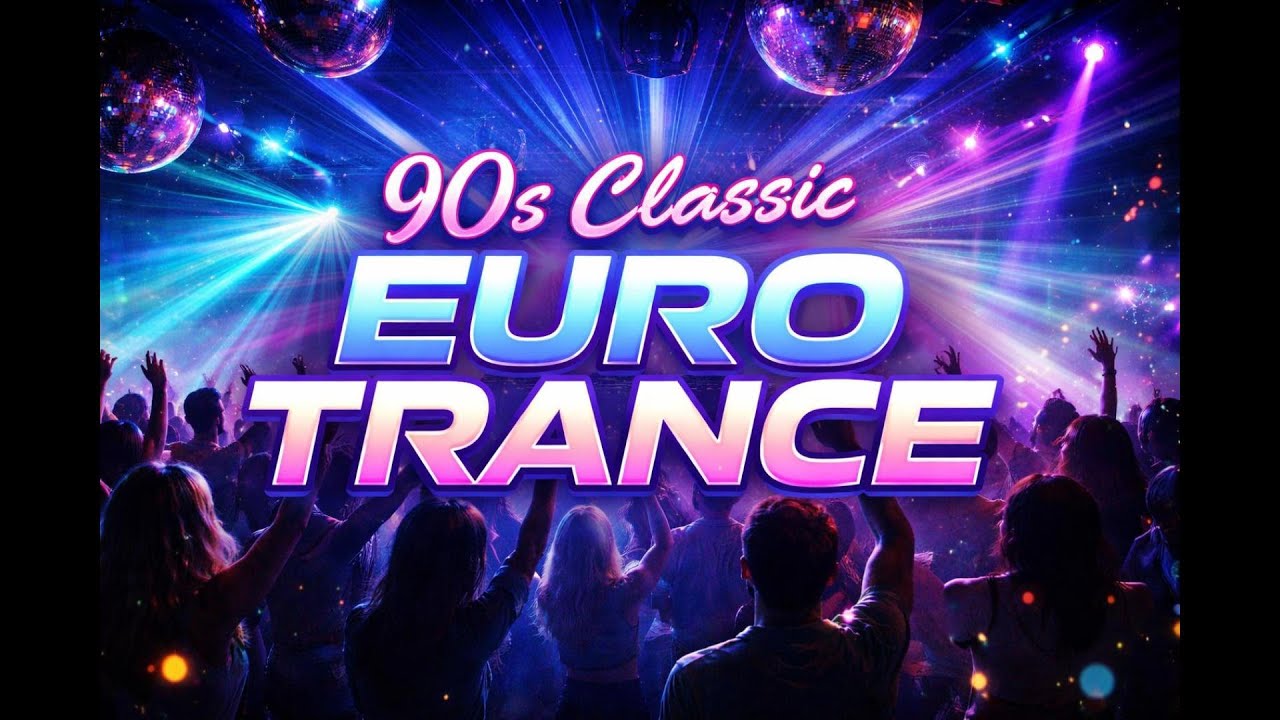 90s EURO TRANCE NIGHT｜Classic Club Energy