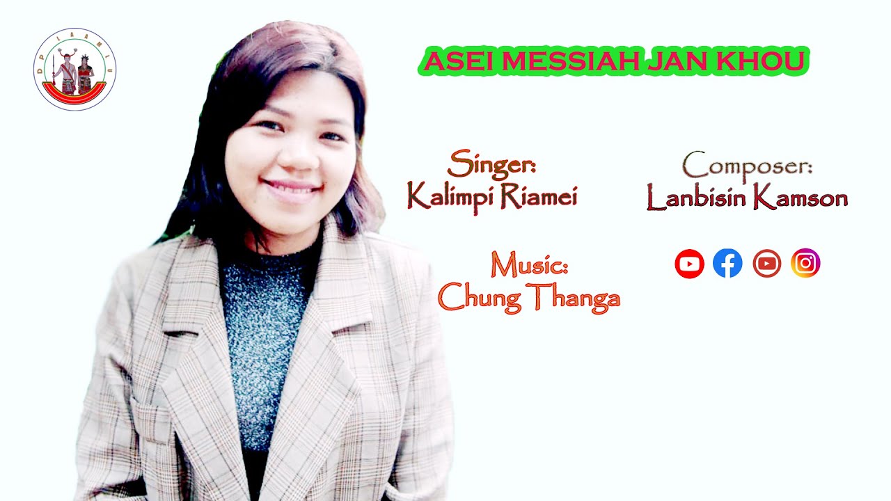 ASEI MESSIAH JAN KHOU||KALIMPI RIAMEI||RONGMEI GOSPEL SONG 2024/5784