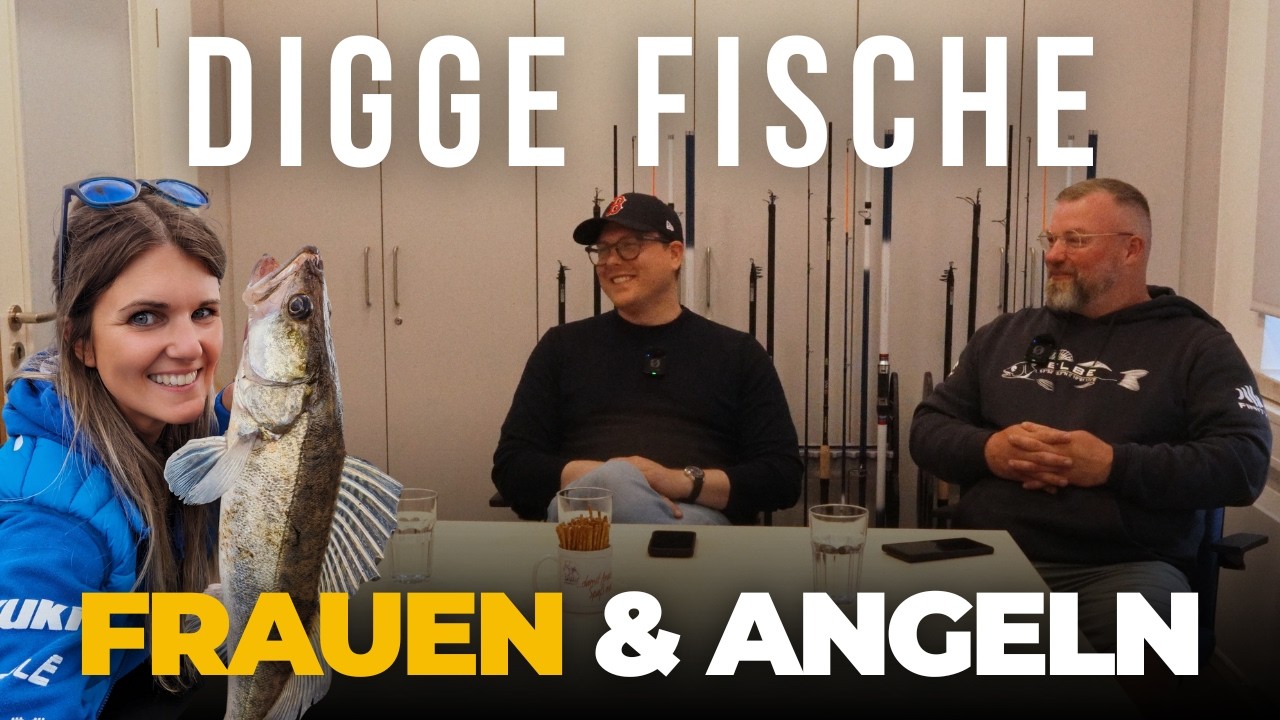 Können Frauen wirklich angeln? Die ehrliche Antwort | DIGGE FISCHE #009
