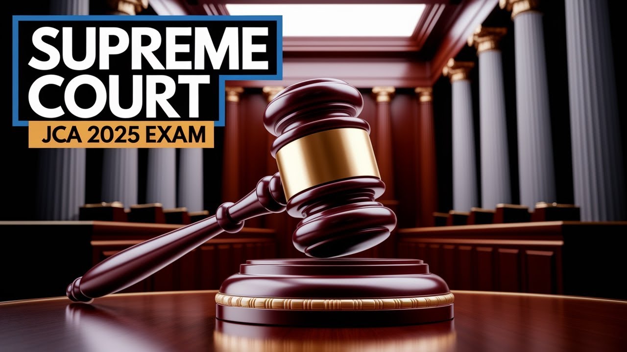 Supreme Court JCA 2025 Exam Details