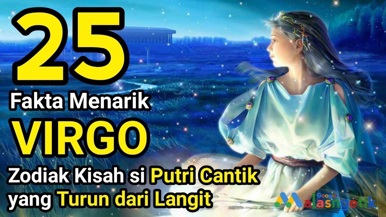 Fakta Sifat Seorang Virgo | Zodiak Virgo