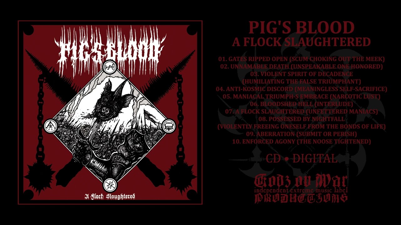 PIG'S BLOOD - A Flock Slaughtered (Full Album)