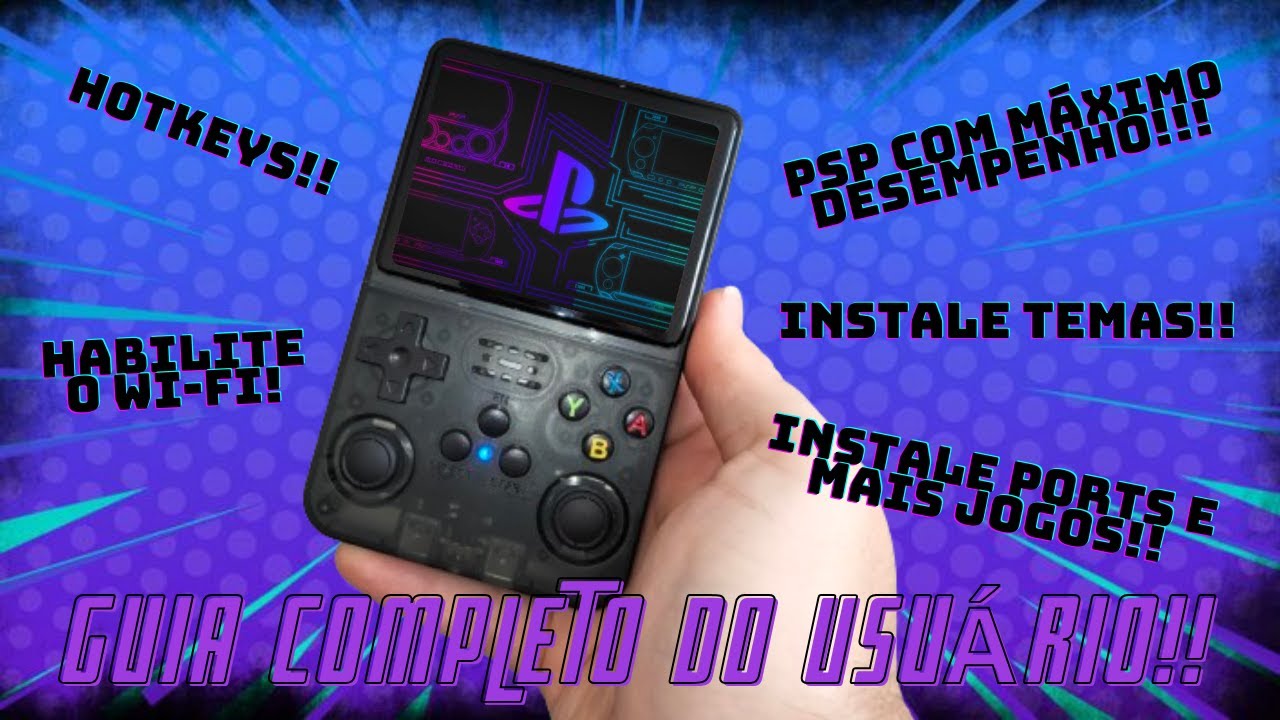 R36S: GUIA COMPLETO DO USUÁRIO! PRÁTICO E RÁPIDO! MELHORE O DESEMPENHO DO PSP, TEMAS, PORTS E MAIS!