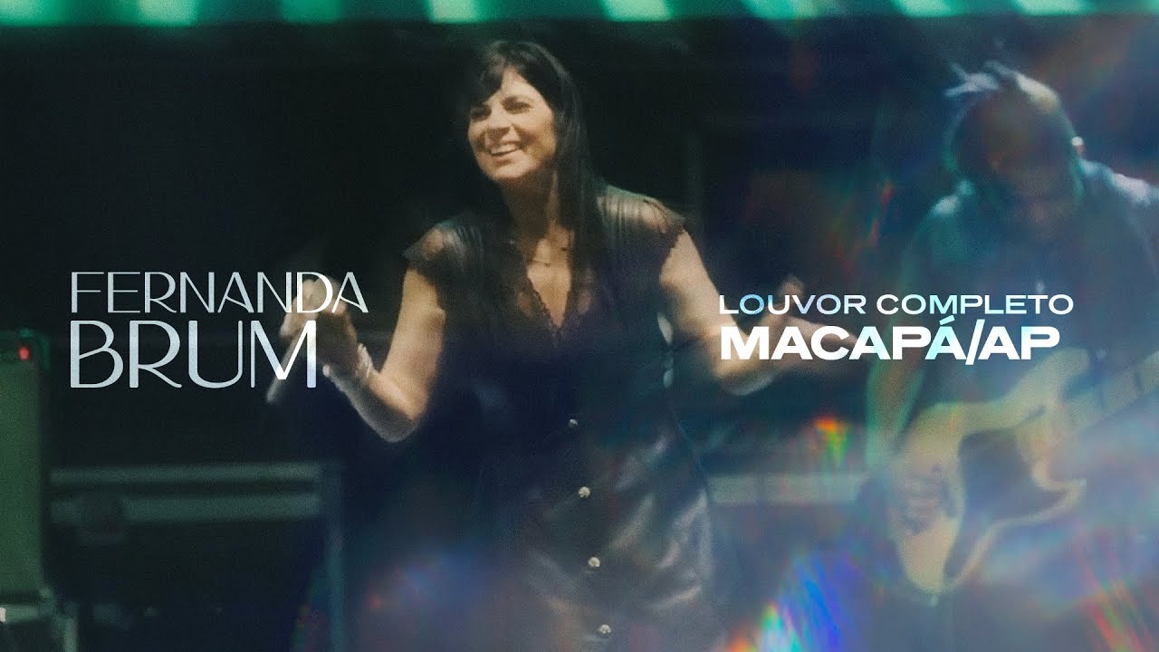 Fernanda Brum - Louvor Completo | Macapá Verão 2023