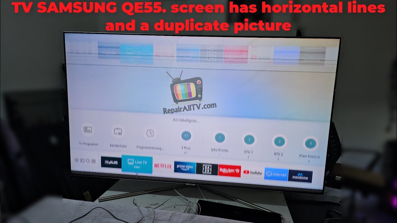 TV SAMSUNG QE55  screen has horizontal lines and a duplicate picture
