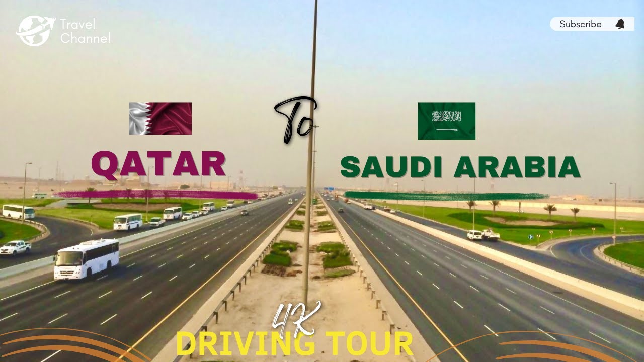 Qatar to Saudi Arabia | By Road 4K Driving Tour | Doha Qatar