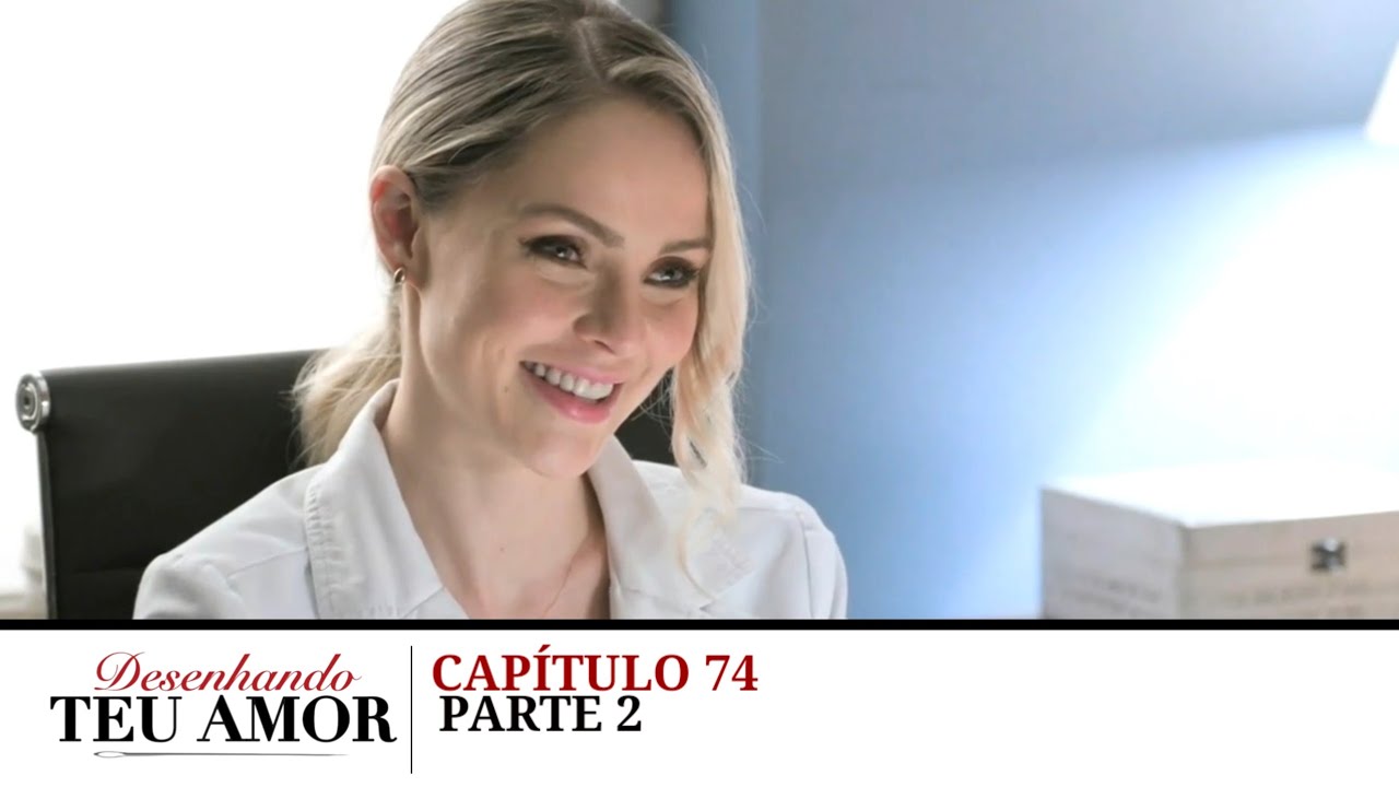 Desenhando Teu Amor | Capítulo 074 (Dublado) Parte 2/2 (17.02.2026)