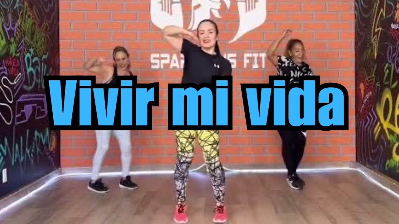 Vivir mi vida (Cumbia) - Mariela López Dance Fit