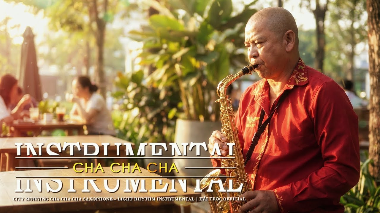 Cha Cha Cha Saxophone – Nhịp Sáng Êm Của Thành Phố | Hải Trọc Official