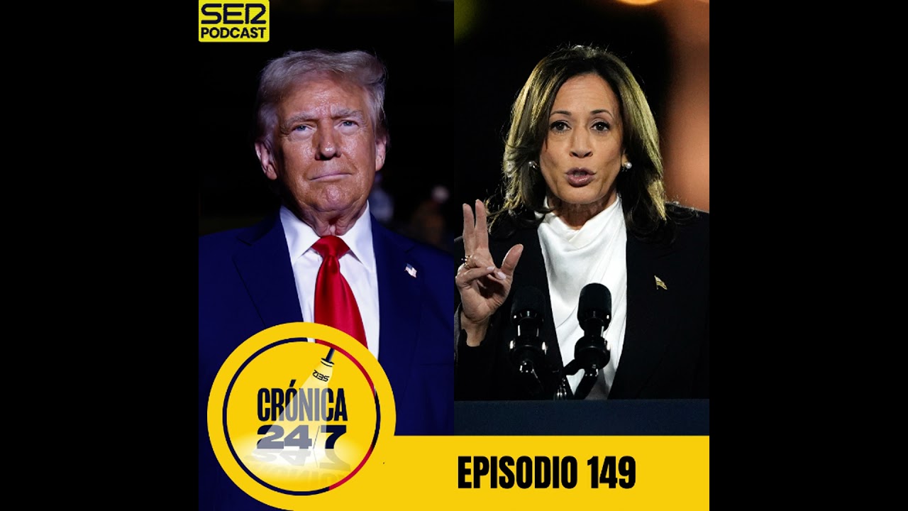 Episodio 149 | Harris vs. Trump: las elecciones que pueden cambiar el mundo