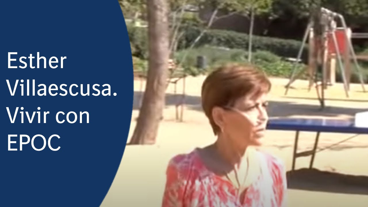 Esther Villaescusa nos cuenta su día a día como paciente de EPOC