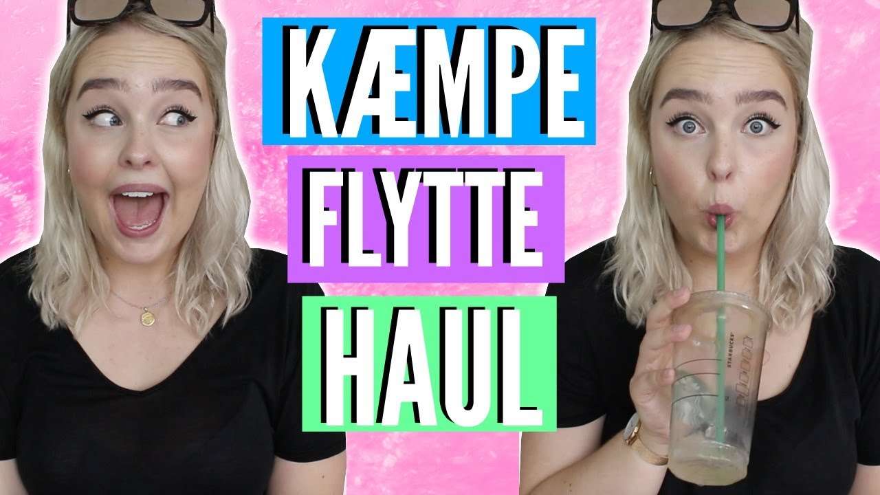 K&AElig;MPE FLYTTE HAUL | Julia Sofia ♡