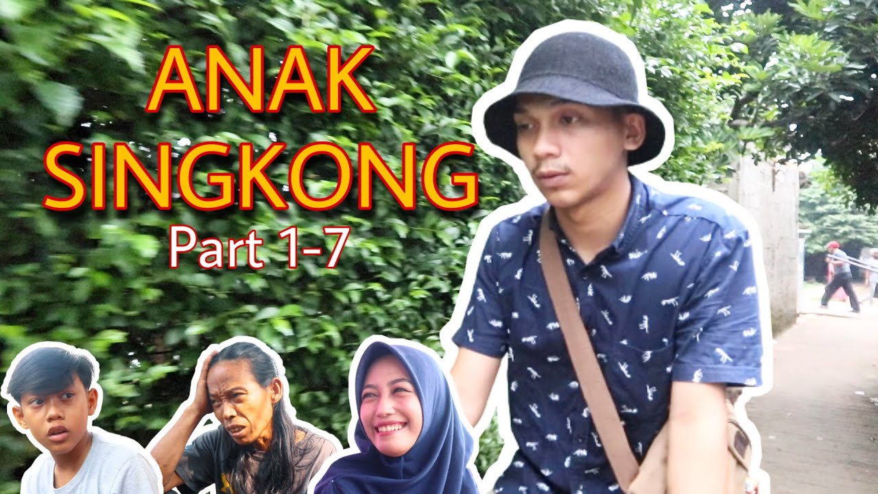 ANAK SINGKONG ( PART 1 - 7 ) || BANGIJAL TV