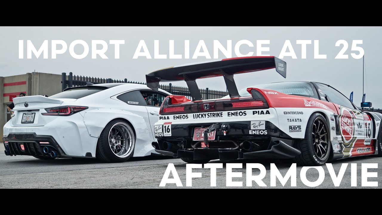 Import Alliance ATLANTA 25 - AFTERMOVIE [4K]