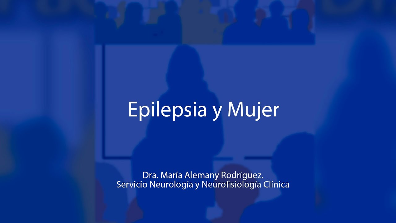 Epilepsia y mujer 12 11 2025