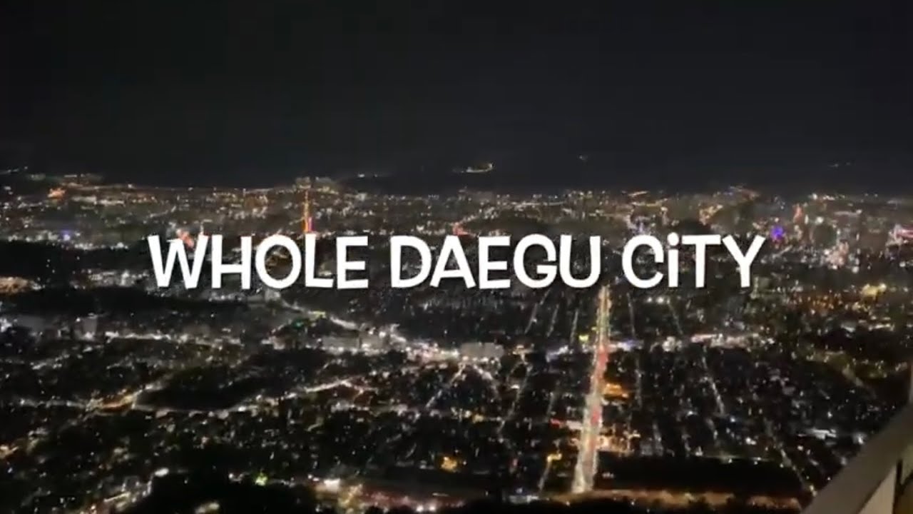 앞산케이블카/Apsan Cable Car/Sigtseeing/Night View of Daegu City South Korea