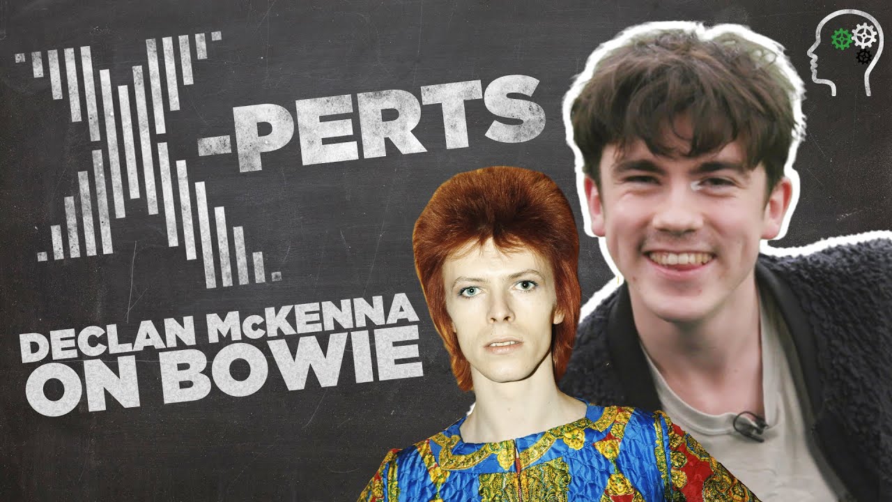 Declan McKenna reveals why David Bowie is such an essential artist | X-Perts | Radio X