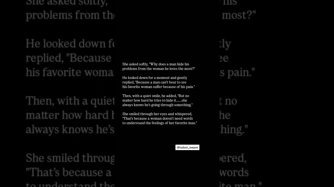 Why Men Hide Pain from the Woman They Love 💔 | Deep Love Quotes | Wisdom_Weave Shorts
