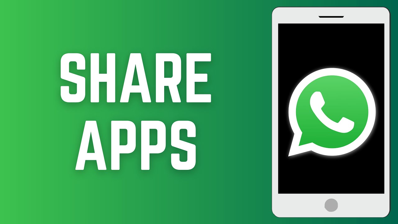 How to Share Apps on WhatsApp
