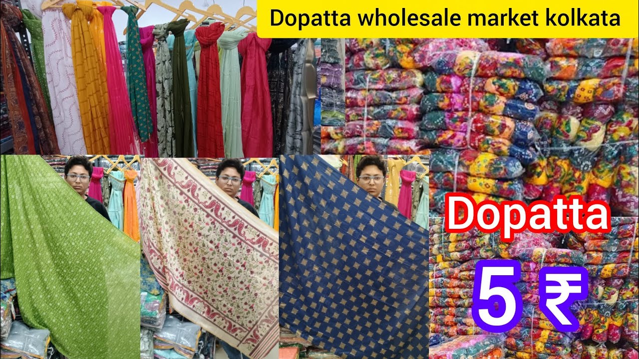 Dopatta wholesale market kolkata dopatta wholesale market surat dopatta wholesale market delhi