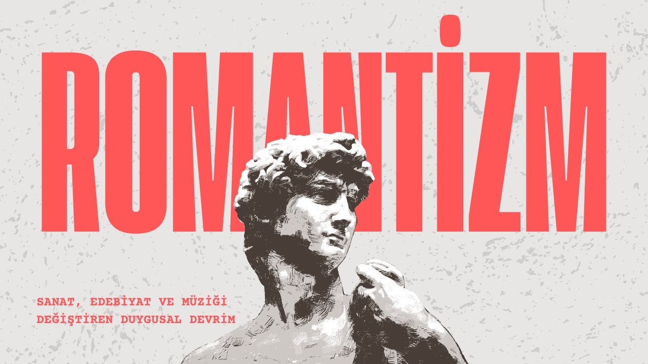 Romantizm Akımı: Sanat, Edebiyat ve M&uuml;ziği Değiştiren Duygusal Devrim