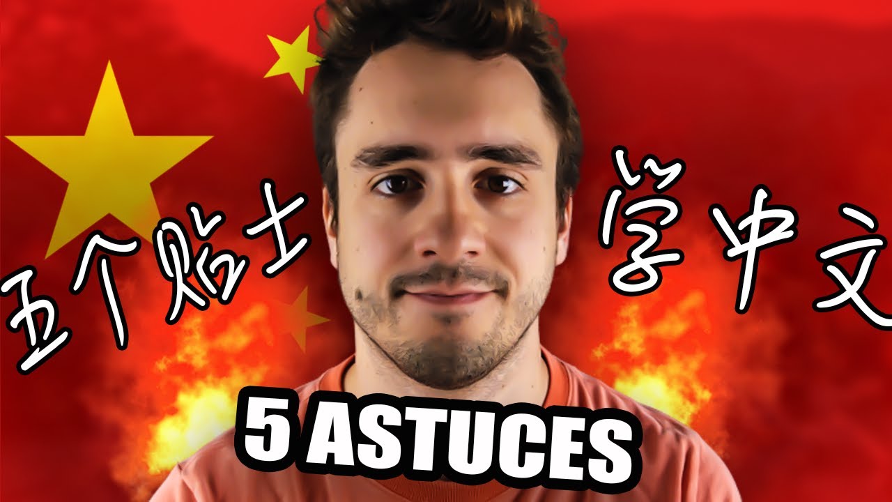 5 ASTUCES POUR APPRENDRE LE CHINOIS (partie 1)