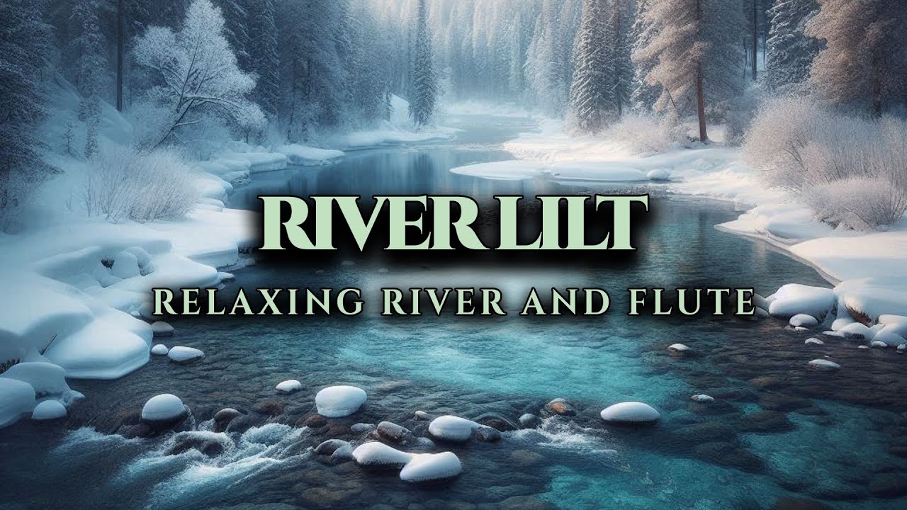 Flute River Music for Sleep (1 Hour)