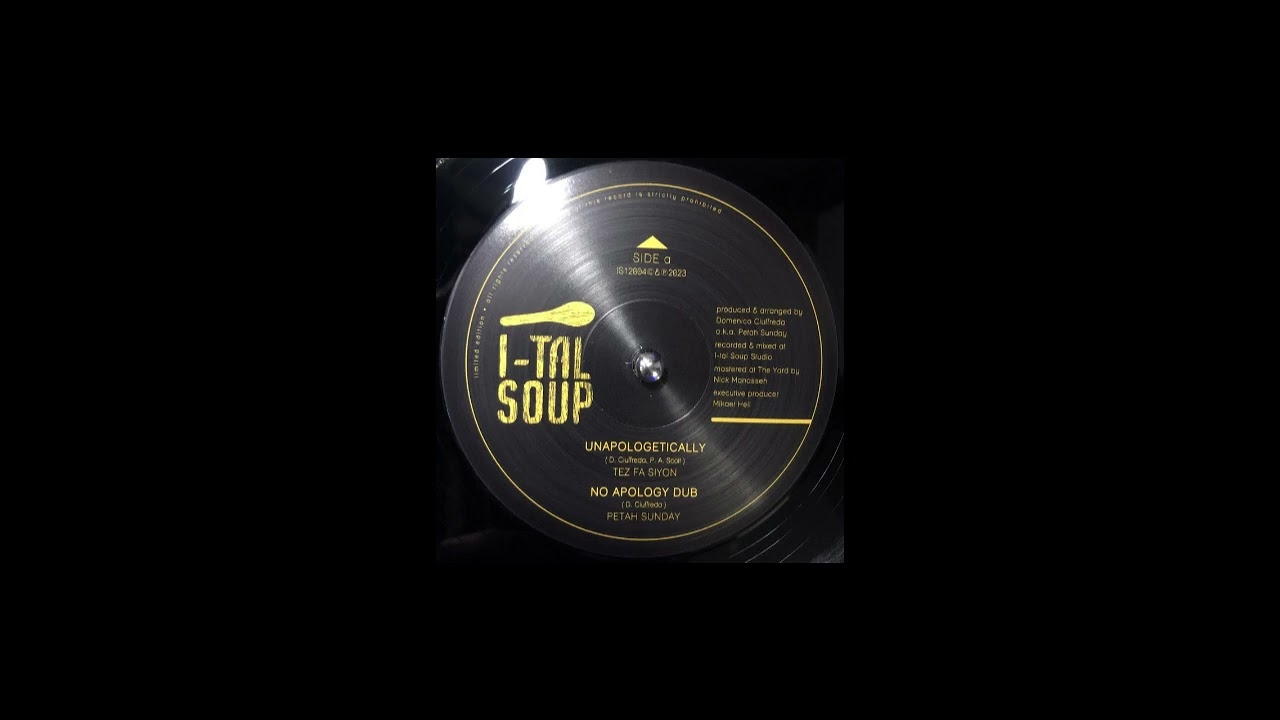Tez Fa Siyon - Unapologetically/ No Apology Dub