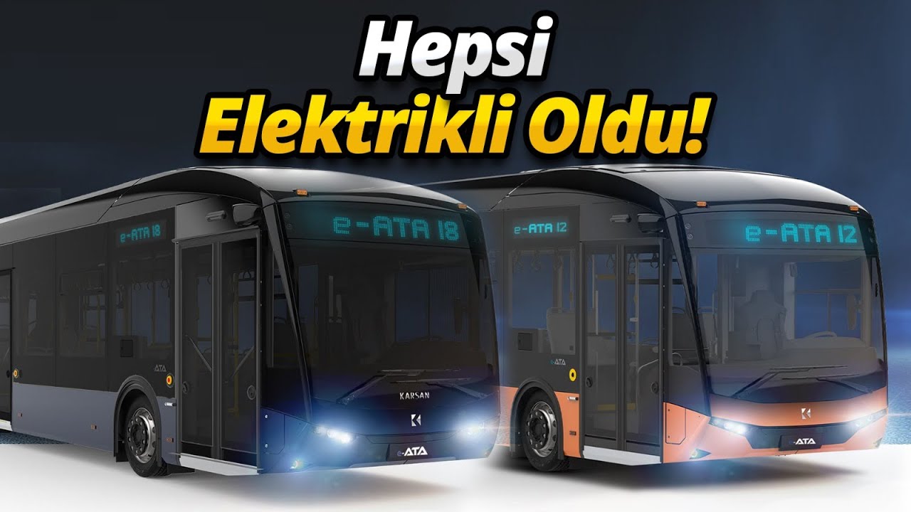 Tamamen elektrikli otobüs e-ATA tanıtıldı! - Karsan, Avrupa'da ilki başardı!