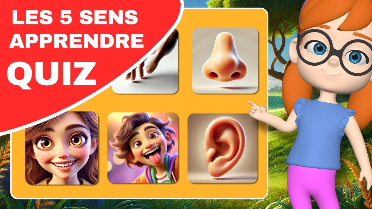 Apprendre les 5 sens du corps humain pour enfants : découvre tes super pouvoirs et réponds aux quiz